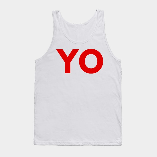 Red YO design from pizza truck Tank Top by Captain-Jackson